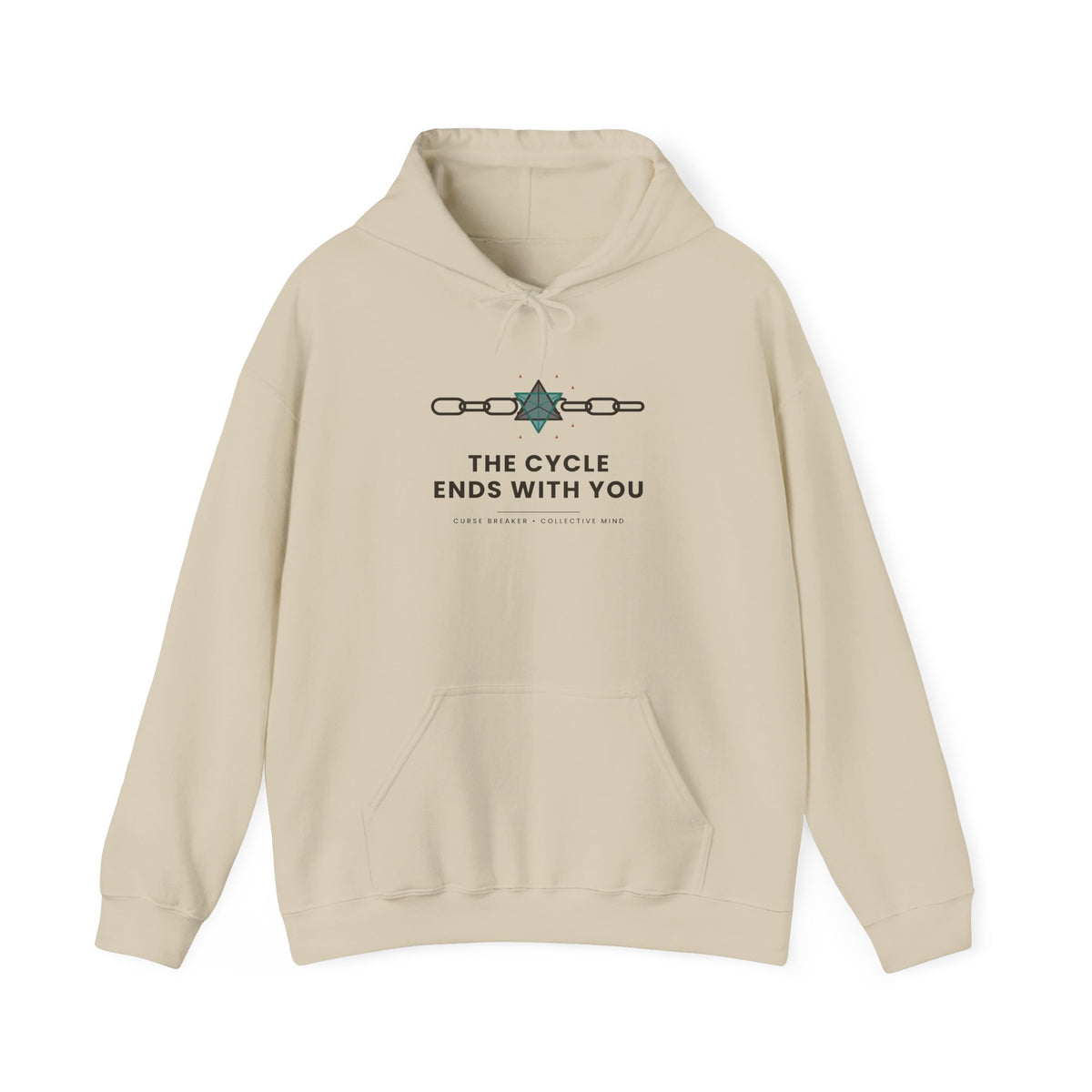 The Cycle Ends With You Inspirational Hoodie