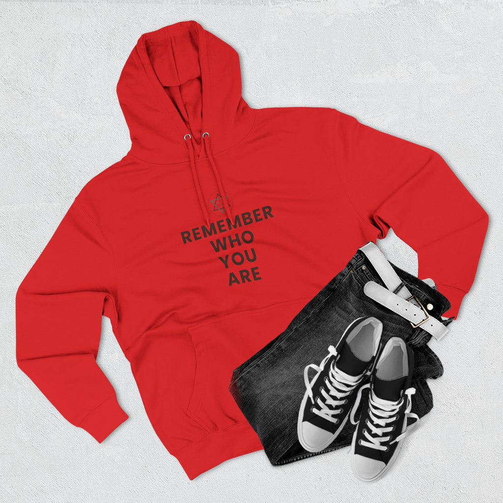 Remember Who You Are Inspirational Fleece Hoodie