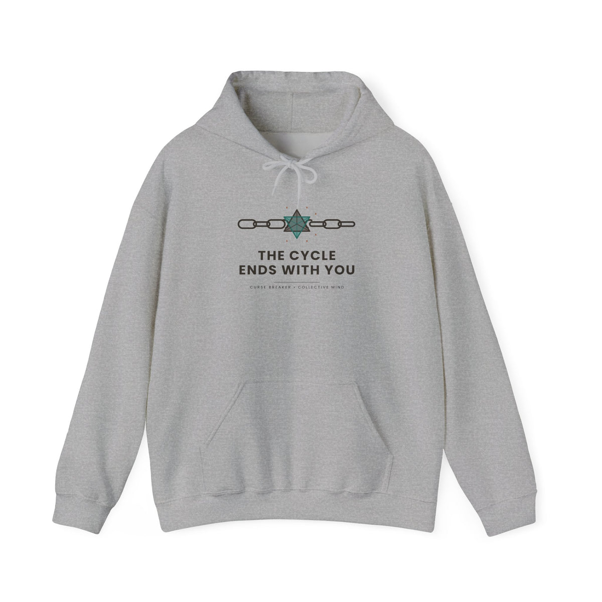 The Cycle Ends With You Inspirational Hoodie