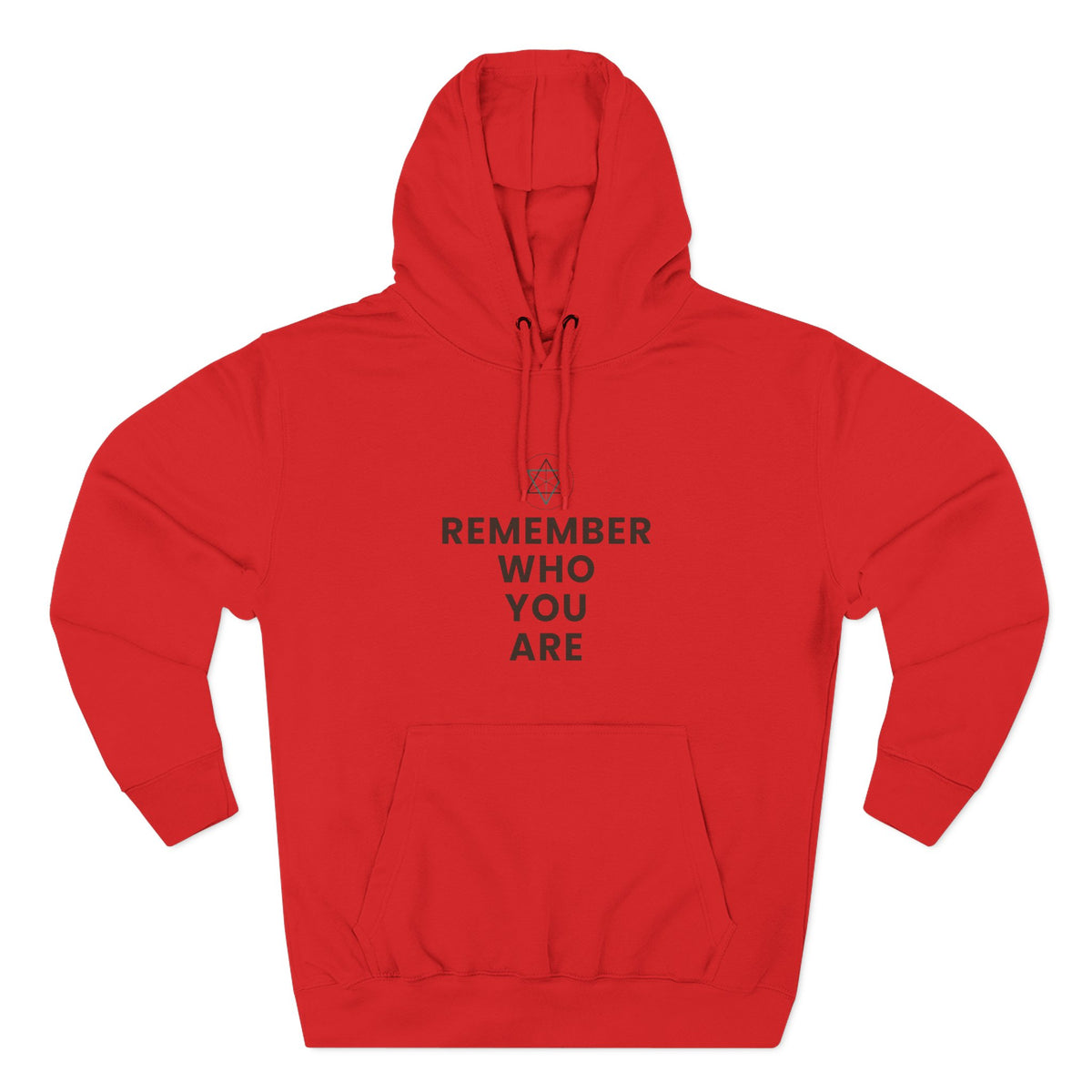 Remember Who You Are Inspirational Fleece Hoodie