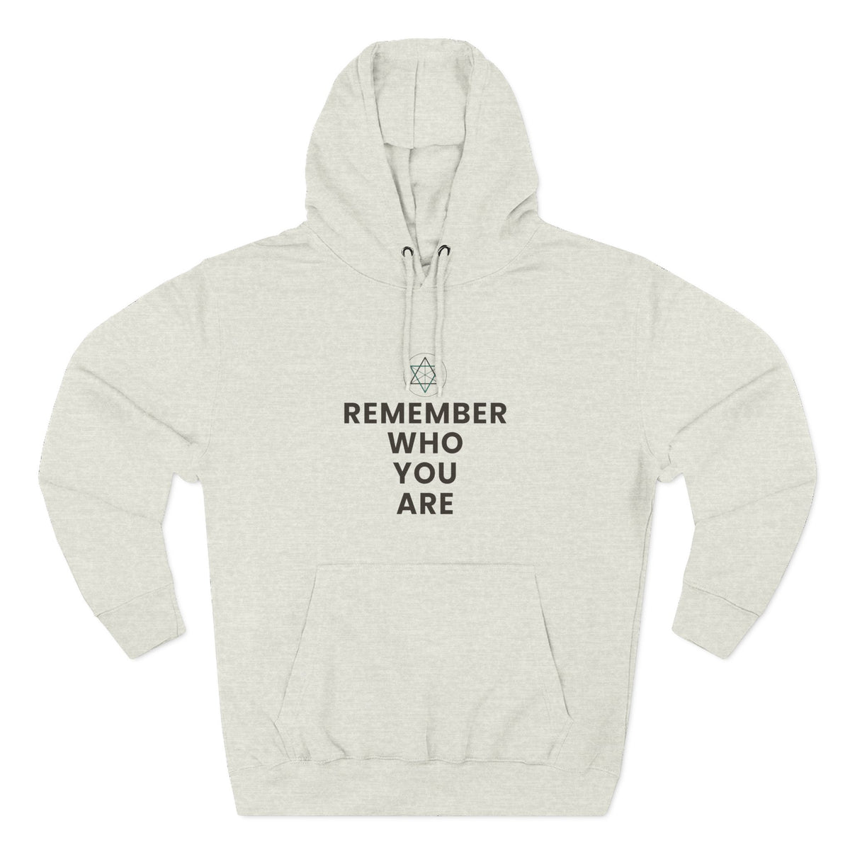 Remember Who You Are Inspirational Fleece Hoodie